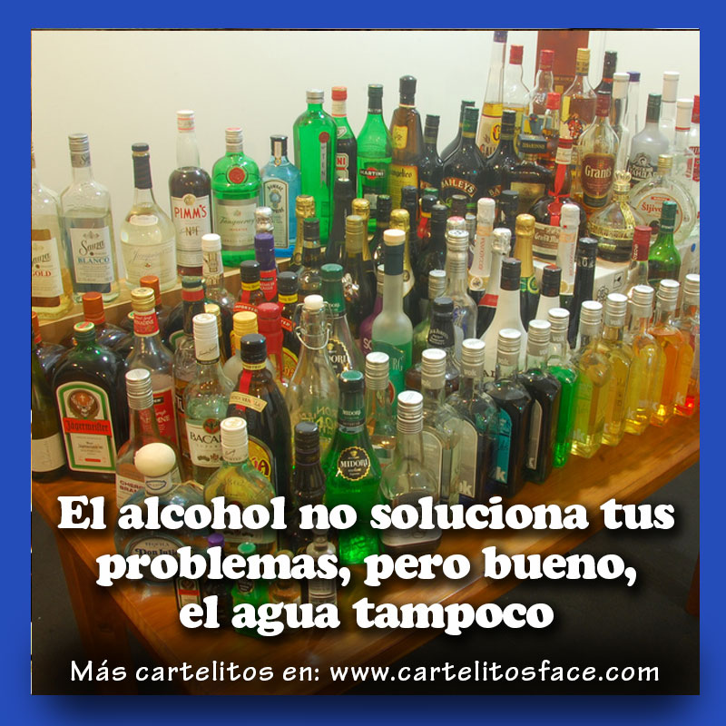 El alcohol no soluciona tus problemas