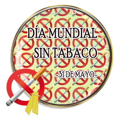 Chapita del día mundial sin tabaco